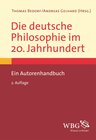 Buchcover Die deutsche Philosophie im 20. Jahrhundert