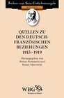 Buchcover Quellen zu den deutsch-französischen Beziehungen 1815 – 1919