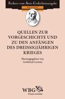 Buchcover Quellen zur Vorgeschichte und zu den Anfängen des Dreißigjährigen Krieges