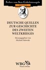 Buchcover Deutsche Quellen zur Geschichte des Zweiten Weltkrieges