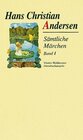 Buchcover Sämtliche Märchen / Hans Christian Andersen. Sämtliche Märchen