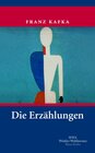 Buchcover Franz Kafka. Die Erzählungen