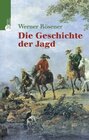 Buchcover Die Geschichte der Jagd