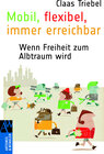 Buchcover Mobil, flexibel immer erreichbar