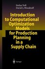Buchcover Introduction to Computational Optimization Models for Production Planning in a Supply Chain