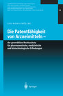 Buchcover Die Patentfähigkeit von Arzneimitteln