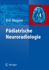 Buchcover Pädiatrische Neuroradiologie