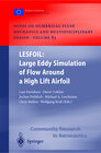 Buchcover LESFOIL: Large Eddy Simulation of Flow Around a High Lift Airfoil