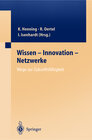 Buchcover Wissen — Innovation — Netzwerke Wege zur Zukunftsfähigkeit