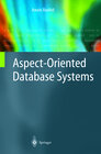Buchcover Aspect-Oriented Database Systems
