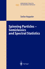 Buchcover Spinning Particles-Semiclassics and Spectral Statistics