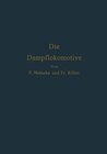 Buchcover Die Dampflokomotive: Lehre und Gestaltung