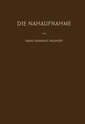 Buchcover Die Nahaufnahme: Leitfaden für die Makrophotographie in Wissenschaft und Technik