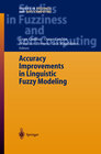 Buchcover Accuracy Improvements in Linguistic Fuzzy Modeling