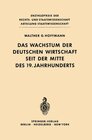 Buchcover Das Wachstum der deutschen Wirtschaft seit der Mitte des 19. Jahrhunderts