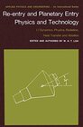 Buchcover Re-entry and Planetary Entry Physics and Technology: I / Dynamics, Physics, Radiation, Heat Transfer and Ablation (Appli