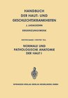 Buchcover Normale und pathologische Anatomie der Haut I