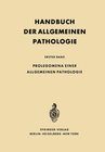 Prolegomena einer allgemeinen Pathologie width=