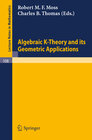 Buchcover Algebraic K-Theory and its Geometric Applications