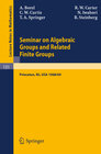 Buchcover Seminar on Algebraic Groups and Related Finite Groups