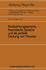 Buchcover Beobachtungssprache, theoretische Sprache und die partielle Deutung von Theorien