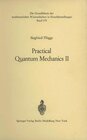 Buchcover Practical Quantum Mechanics II