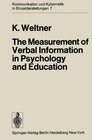 Buchcover The Measurement of Verbal Information in Psychology and Education
