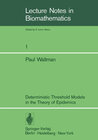 Buchcover Deterministic Threshold Models in the Theory of Epidemics