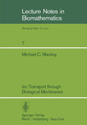 Buchcover Ion Transport through Biological Membranes