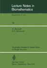 Buchcover Stochastic Models for Spike Trains of Single Neurons