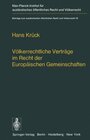 Buchcover Völkerrechtliche Verträge im Recht der Europäischen Gemeinschaften