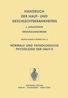 Buchcover Normale und Pathologische Physiologie der Haut II