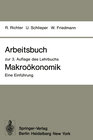Buchcover Arbeitsbuch zur 3. Auflage des Lehrbuchs Makroökonomik — Eine Einführung
