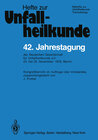 Buchcover 42. Jahrestagung der Deutschen Gesellschaft für Unfallheilkunde e.V.