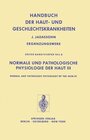 Buchcover Normale und Pathologische Physiologie der Haut III / Normal and Pathologic Physiology of the Skin III