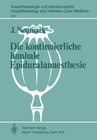 Buchcover Die kontinuierliche lumbale Epiduralanaesthesie
