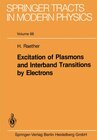 Buchcover Excitation of Plasmons and Interband Transitions by Electrons