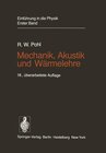 Buchcover Einführung in die Physik / Mechanik, Akustik und Wärmelehre