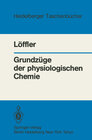 Buchcover Grundzüge der physiologischen Chemie