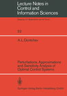 Buchcover Perturbations, Approximations and Sensitivity Analysis of Optimal Control Systems