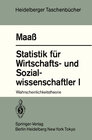 Buchcover Statistik für Wirtschafts- und Sozialwissenschaftler I