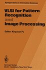 Buchcover VLSI for Pattern Recognition and Image Processing