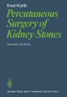 Buchcover Percutaneous Surgery of Kidney Stones