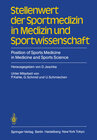 Buchcover Stellenwert der Sportmedizin in Medizin und Sportwissenschaft/Position of Sports Medicine in Medicine and Sports Science