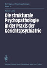 Buchcover Die strukturale Psychopathologie in der Praxis der Gerichtspsychiatrie