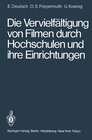 Buchcover Die Vervielfältigung von Filmen durch Hochschulen und ihre Einrichtungen