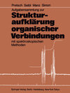 Buchcover Aufgabensammlung zur Strukturaufklärung organischer Verbindungen mit spektroskopischen Methoden