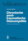 Buchcover Chronische posttraumatische Osteomyelitis