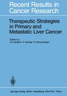 Buchcover Therapeutic Strategies in Primary and Metastatic Liver Cancer