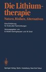 Buchcover Die Lithiumtherapie Nutzen, Risiken, Alternativen